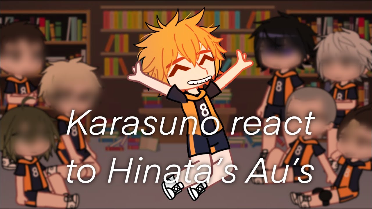 Karasuno react to Hinata’s Au’s | Haikyuu | Gacha Club Reaction | Requested |