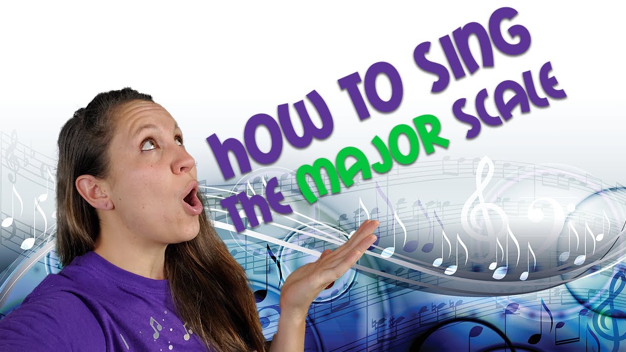 How To Sing the Major Scale | Singing The Major Scale | Aural Skills
