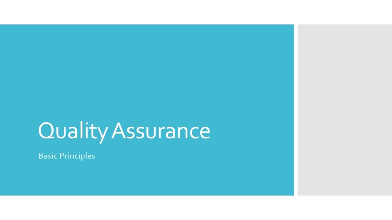 Quality Assurance
