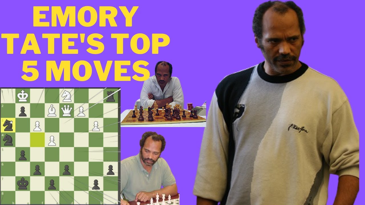 Emory Tate's 5 Most BRILLIANT Chess Moves