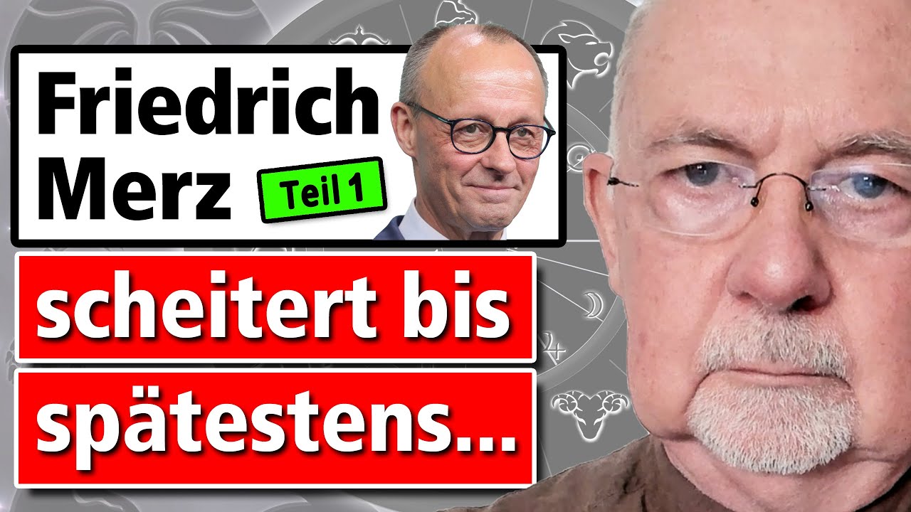 Friedrich Merz - Der Verwalter der T&auml;uschung bald am Ende. Sein Horoskop verr&auml;t wann... sp&auml;testens.