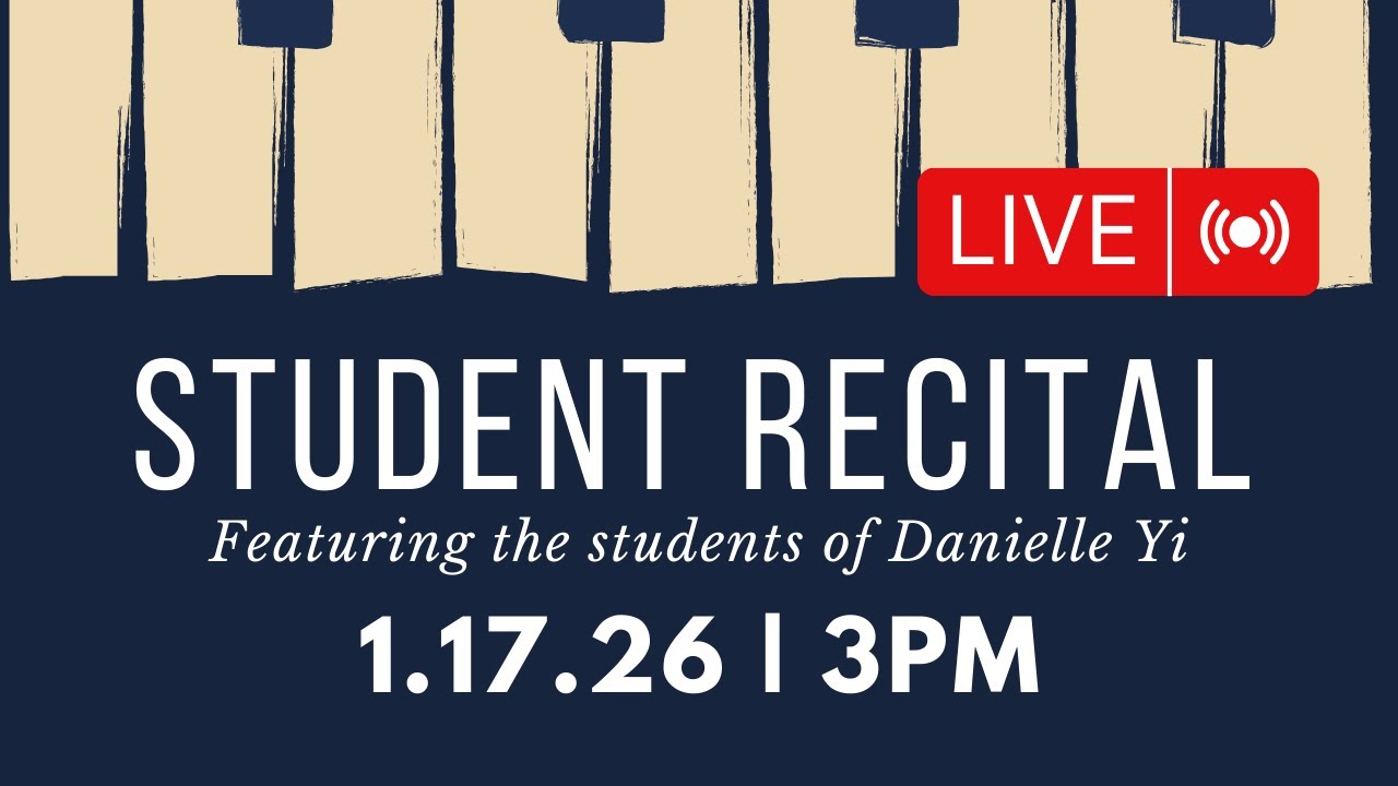 Student Recital Live!