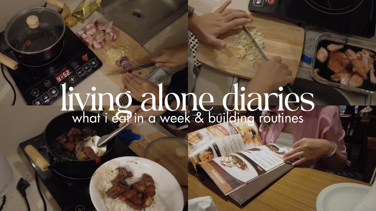 living alone diaries | what i eat in a week & building house routines