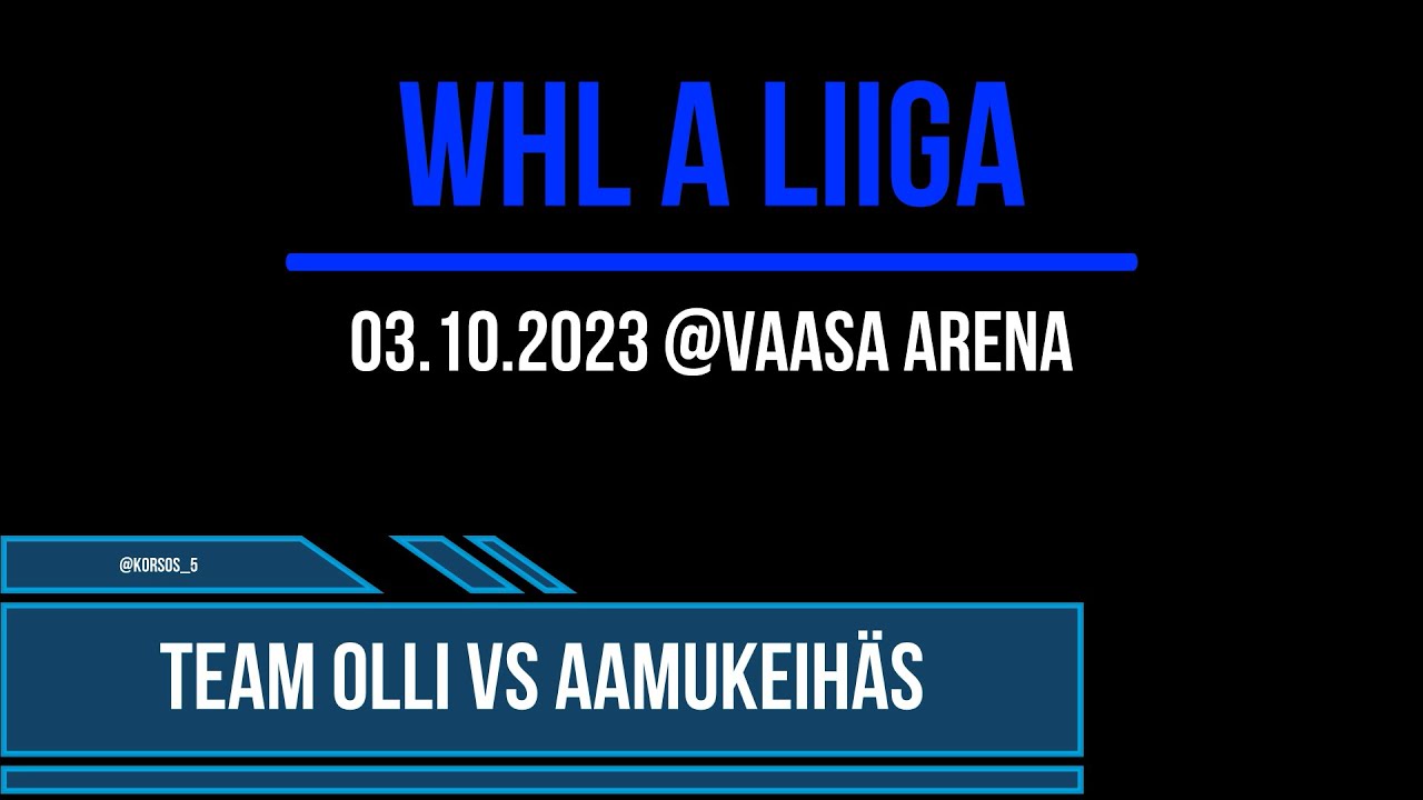 WHL Team Olli vs Aamukeih&auml;s 3.10.2023