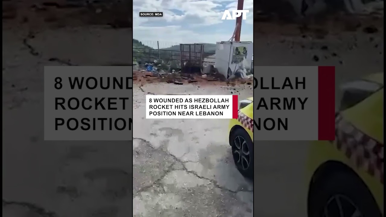 Eight Wounded as Hezbollah Rocket Hits Israeli Army Position Near Lebanon | APT