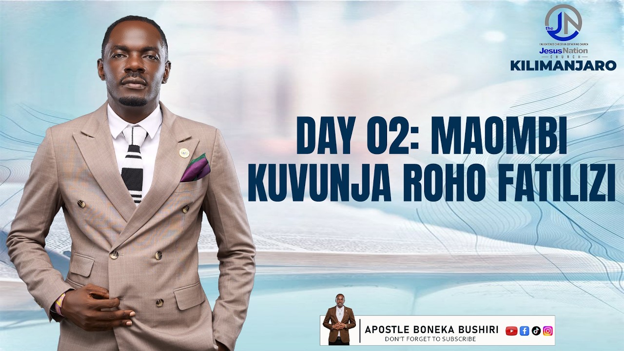 MAOMBI YA KUVUNJA ROHO FATILIZI {DAY 02}