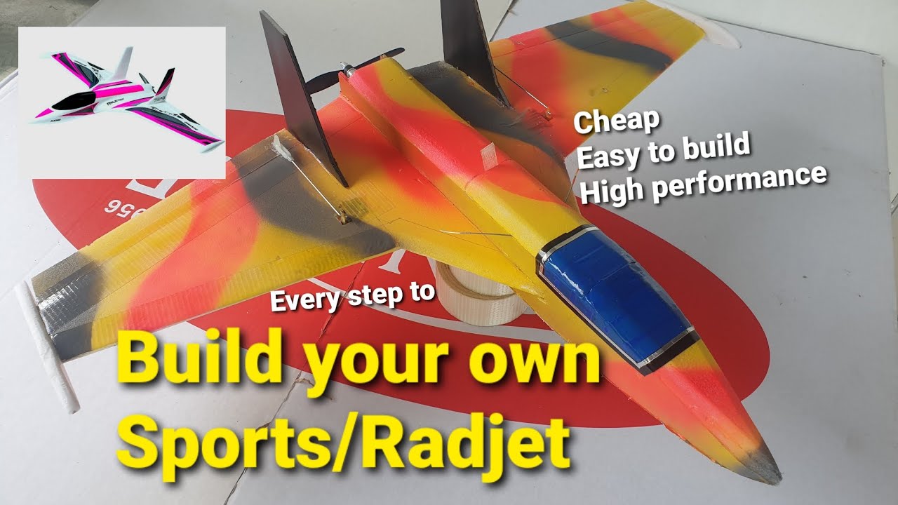 Scratch Build your own Sports Radjet! Cheap, Easy to build, High performance