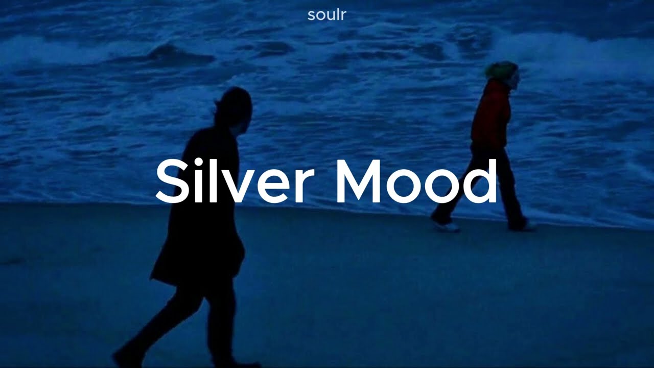 [감성플리] Silver Mood
