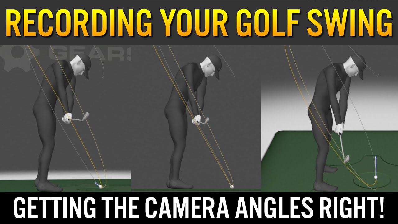 Film Your Golf Swing from the Right Camera Angle!