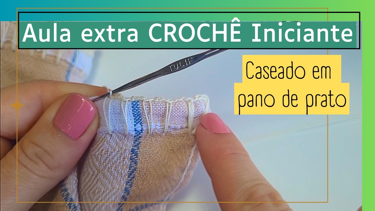 Como começar a fazer CASEADO de Crochê em Pano de Prato | Aula Crochê Iniciante passo a passo