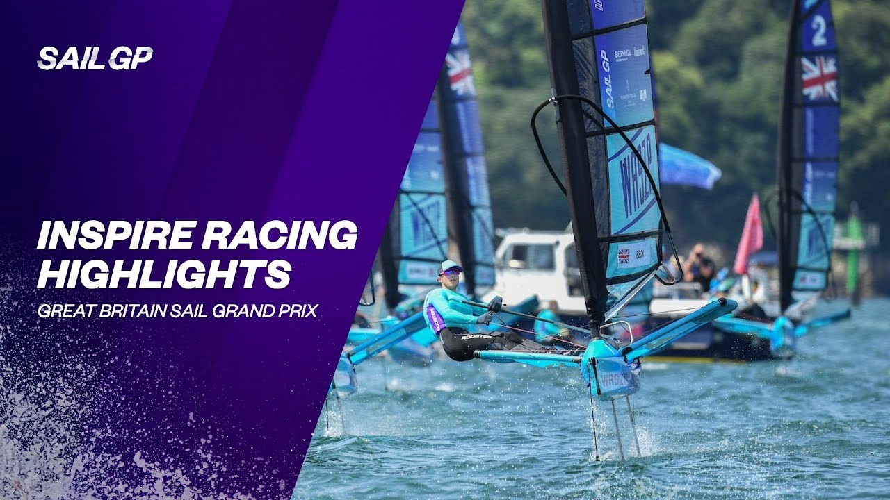 Inspire Racing Highlights | Great Britain Sail Grand Prix
