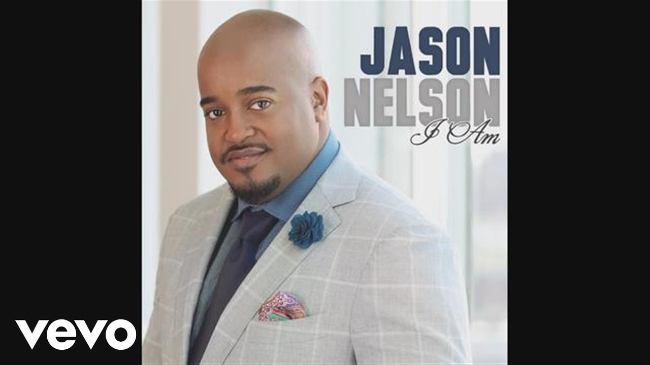 Jason Nelson - I Am (Audio)