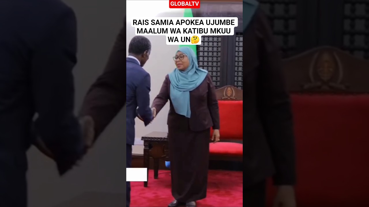 RAIS SAMIA APOKEA UJUMBE MAALUM WA KATIBU MKUU WA UN🤔 #shortsviral #samia #un #globaltv
