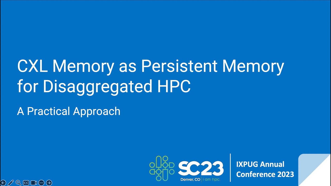 CXL Memory as Persistent Memory for Disaggregated HPC (A Practical Approach)