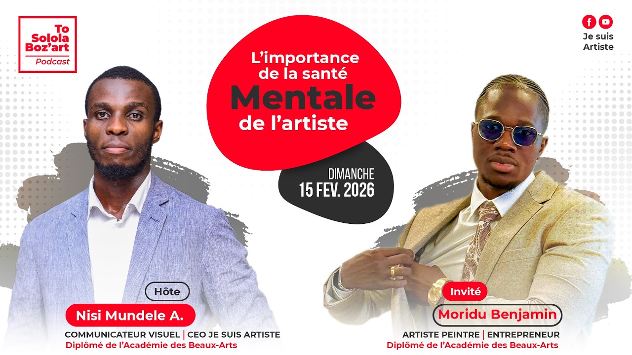 LA SANTÉ MENTALE DE L'ARTISTE  | #EP.05 AVEC MORIDU BENJAMIN | TO SOLOLA BOZ'ART PODCAST
