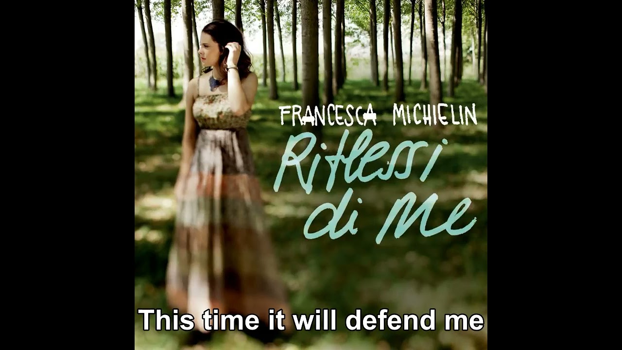 Francesca Michielin - Il più bell'abbraccio (English Lyrics)