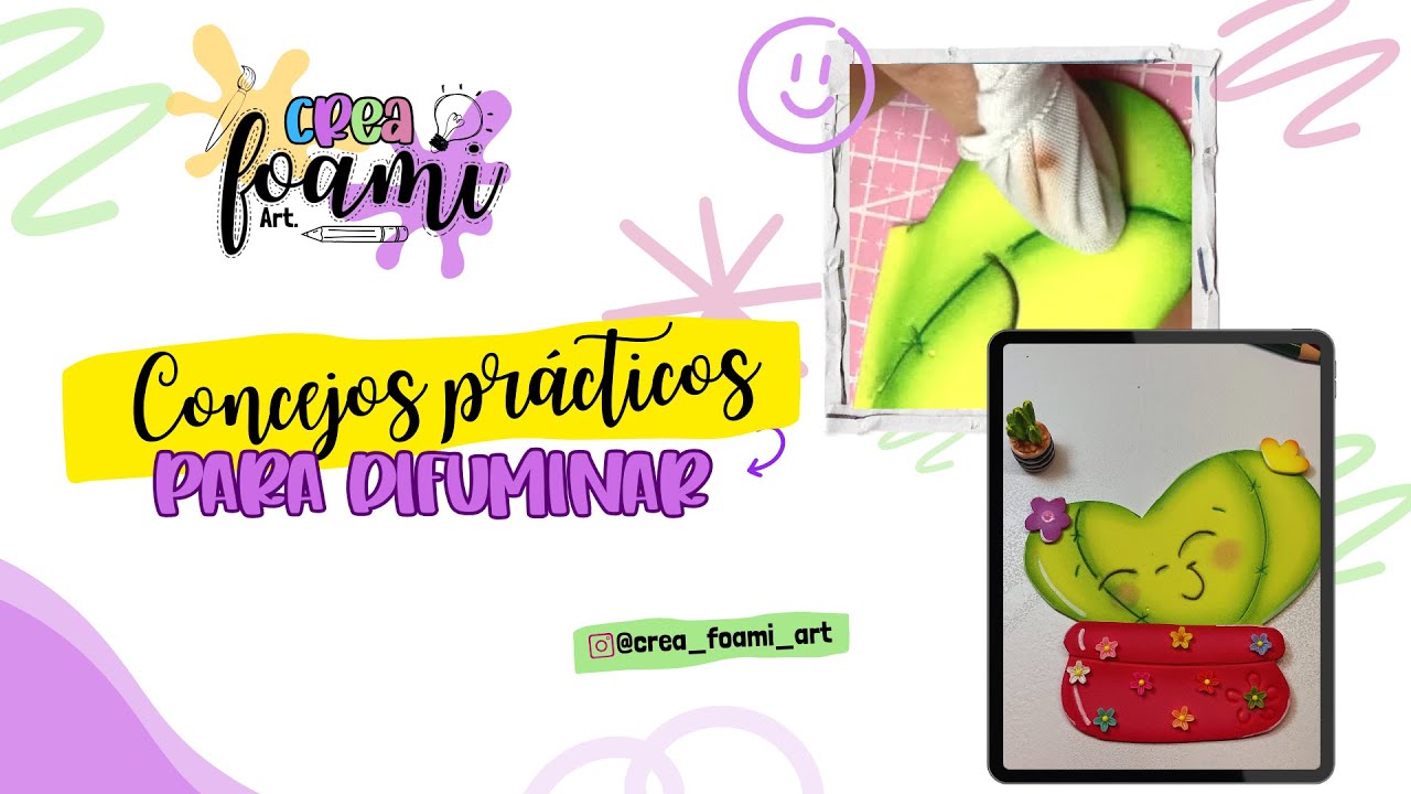 Consejos Prácticos para Difuminar piezas para tus pines en foami