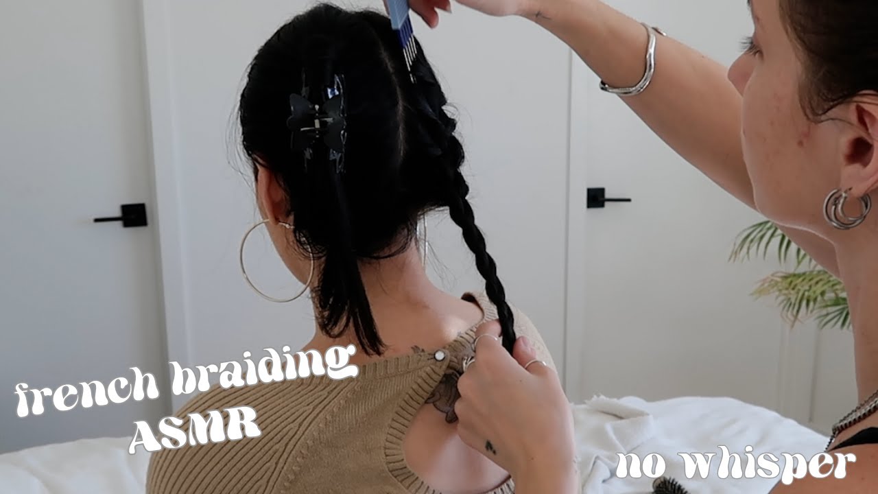 ASMR gently parting my friends hair and french braiding her hair into pig tails (no whisper)