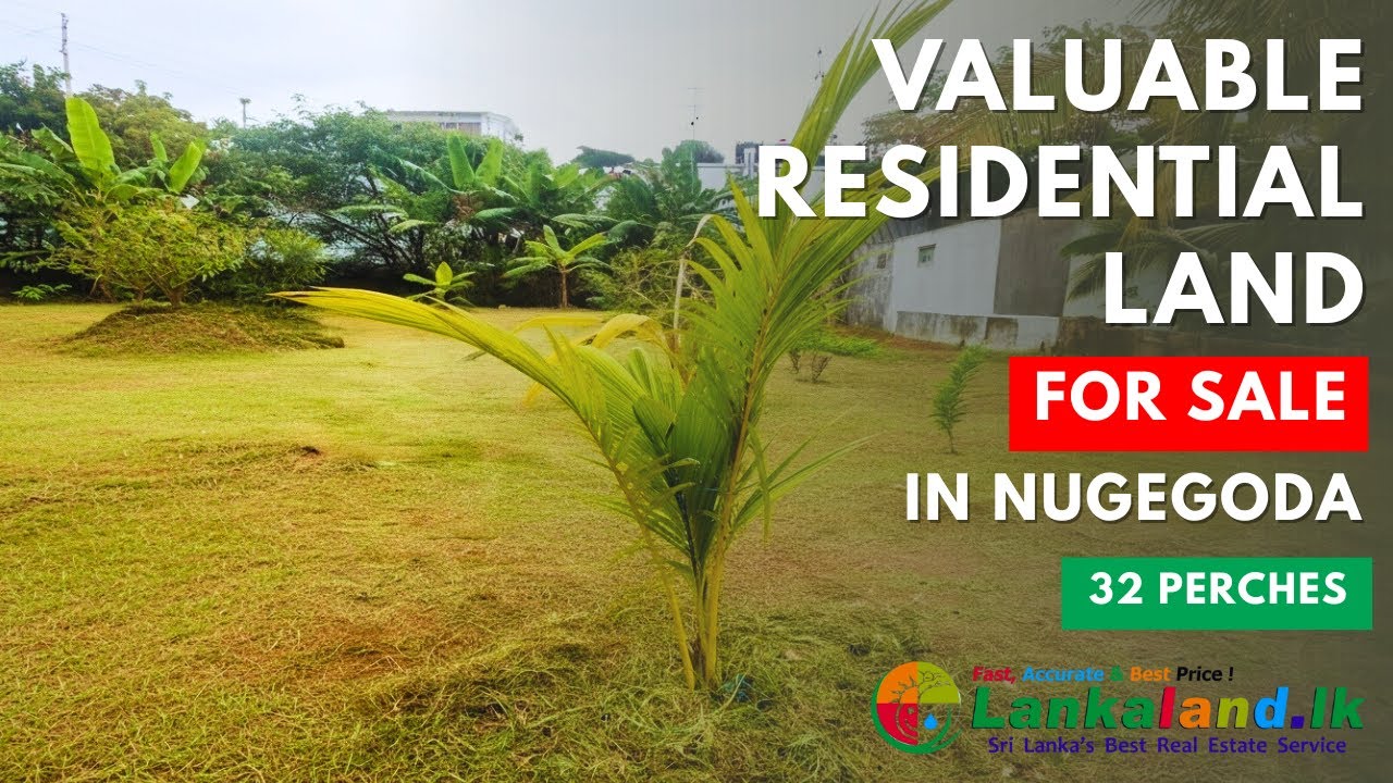 Valuable Residential  Land for SALE in Nugegoda | SRI LANKAN Lankaland.lk Real Estate service