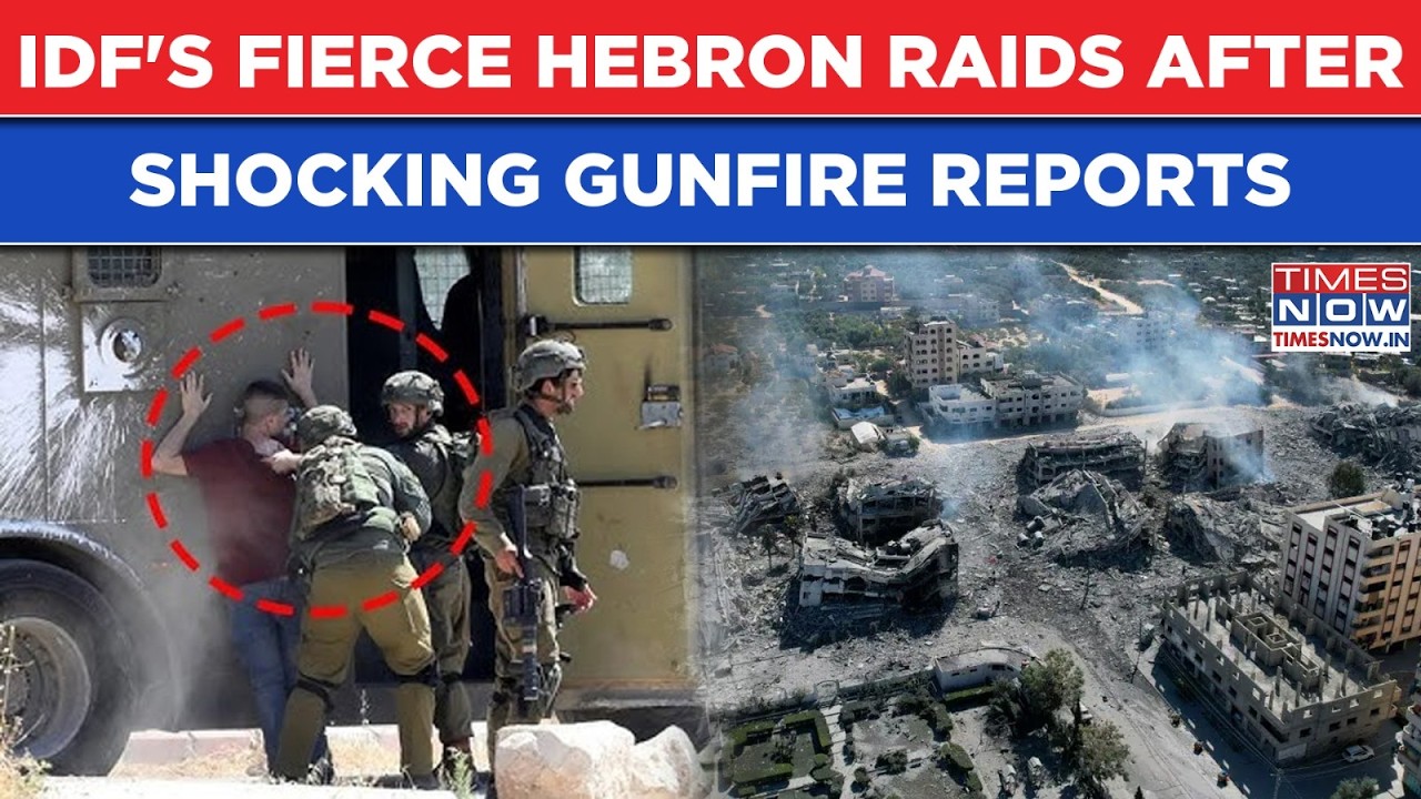 IDF's Fierce Hebron Raids: Suspects Nabbed After Gunfire Report Creates Panic, Sends Shockwaves