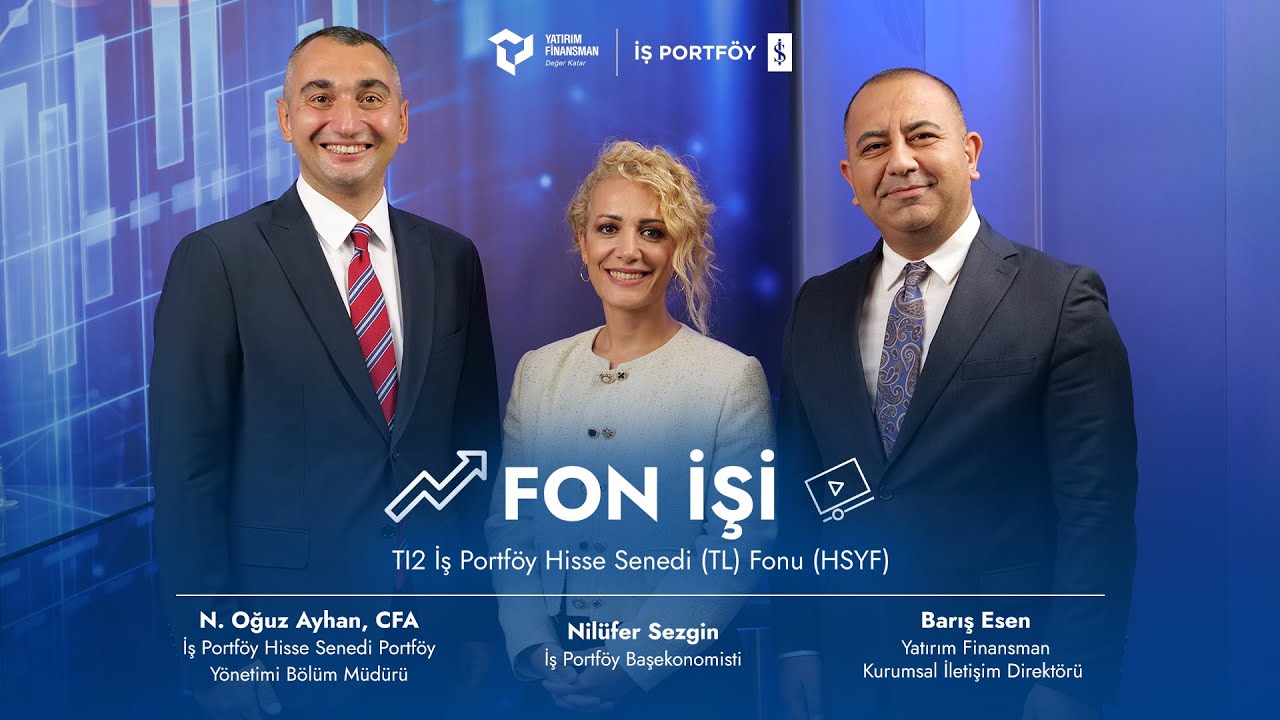 Fon İşi | TI2 İş Portföy Hisse Senedi (TL) Fonu