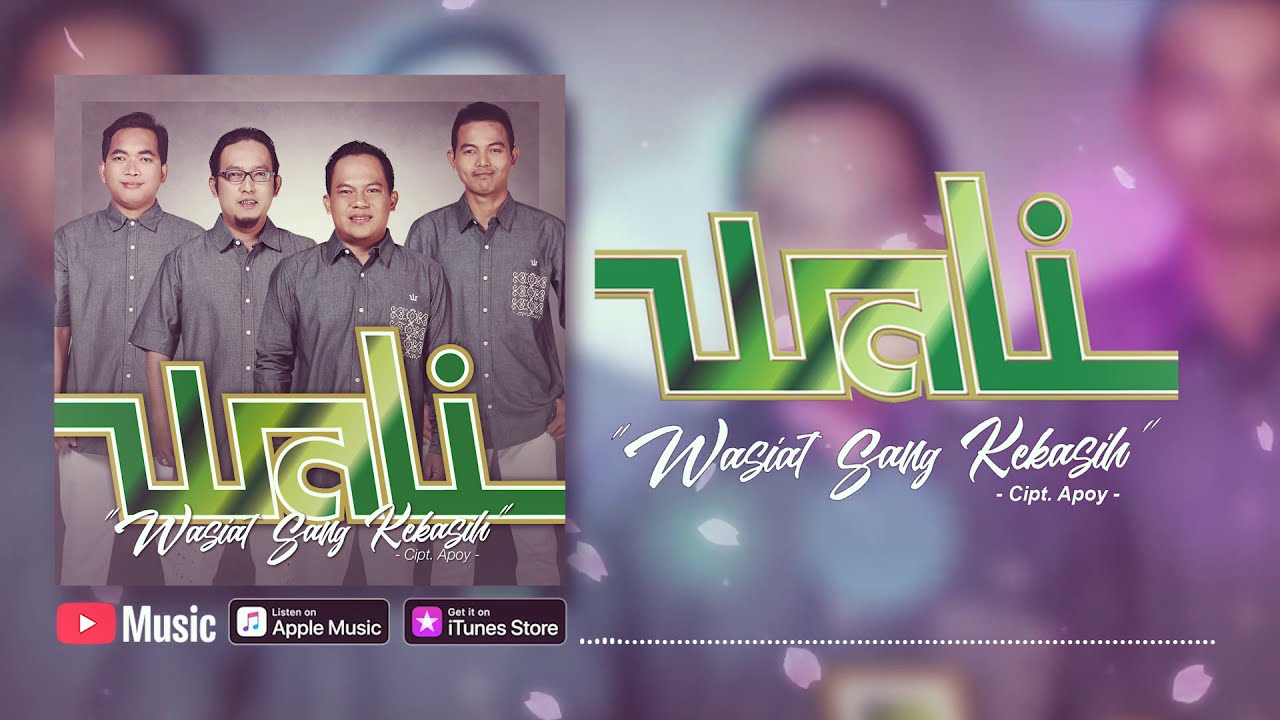 Wali - Wasiat Sang Kekasih (Official Video Lyrics) #lirik