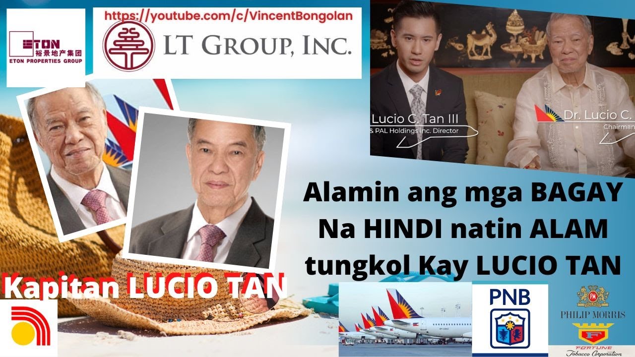 Things WE DON'T KNOW about Kapitan, Mr. LUCIO TAN: The Life and Experience of Self-Made Billionaire