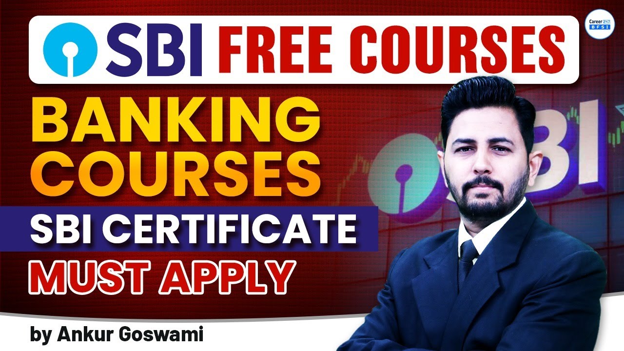 SBI Free Banking Courses | SBI Certificate | 100% Free | Must Apply