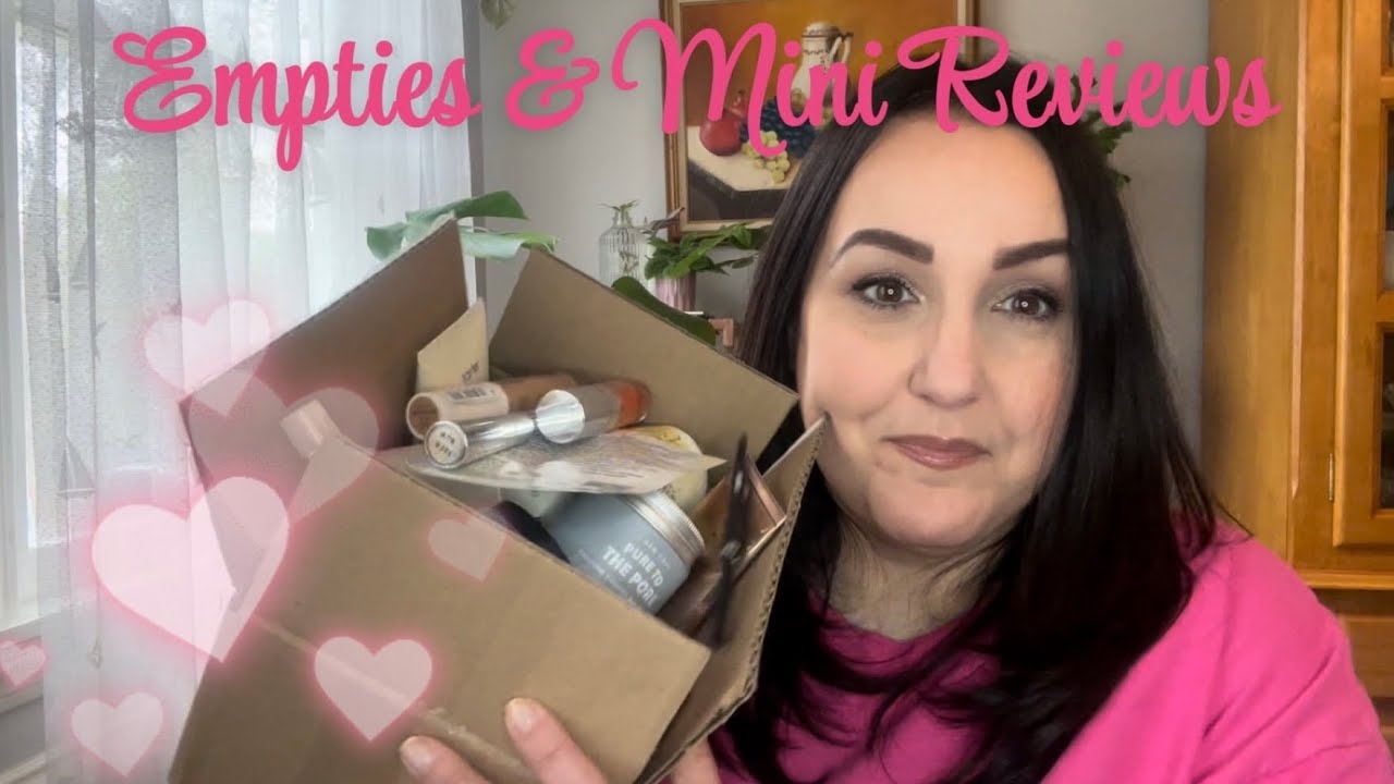 MY EMPTIES AND MINI REVIEWS FOR MAY 2025