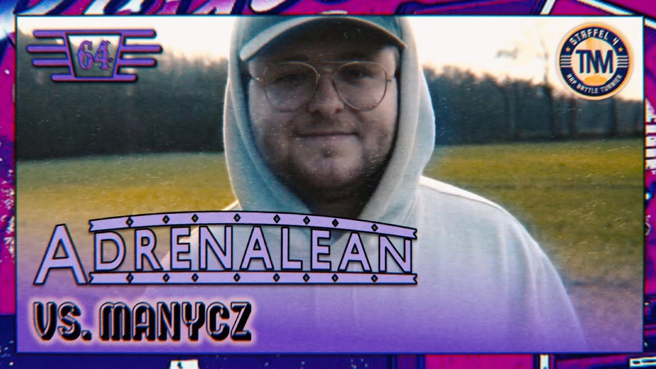 Adrenalean vs. Manycz ║ 64STEL-FINALE ║ TNM Rap Battle S4 ║ prod. by Pacific