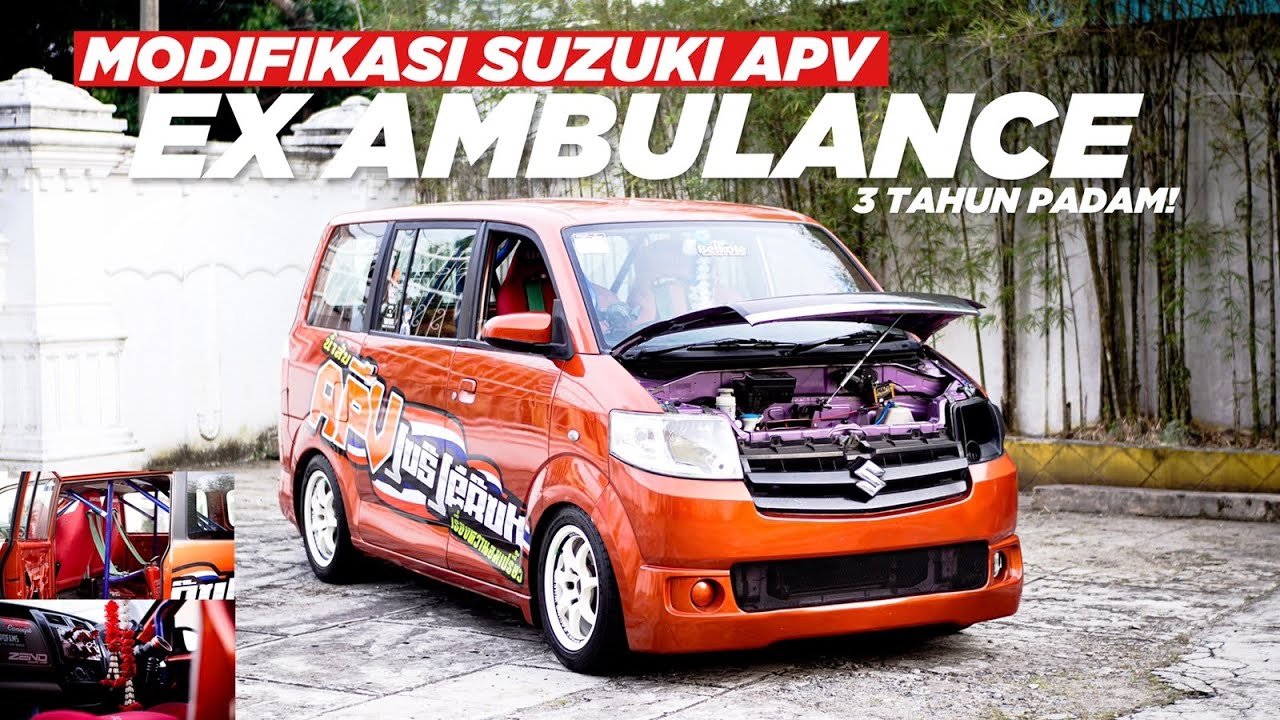 MODIFIKASI SUZUKI APV 2008 EX AMBULANCE - DIJAMIN KEPEDEAN ANDA MENINGKAT KALO BAWA INI!