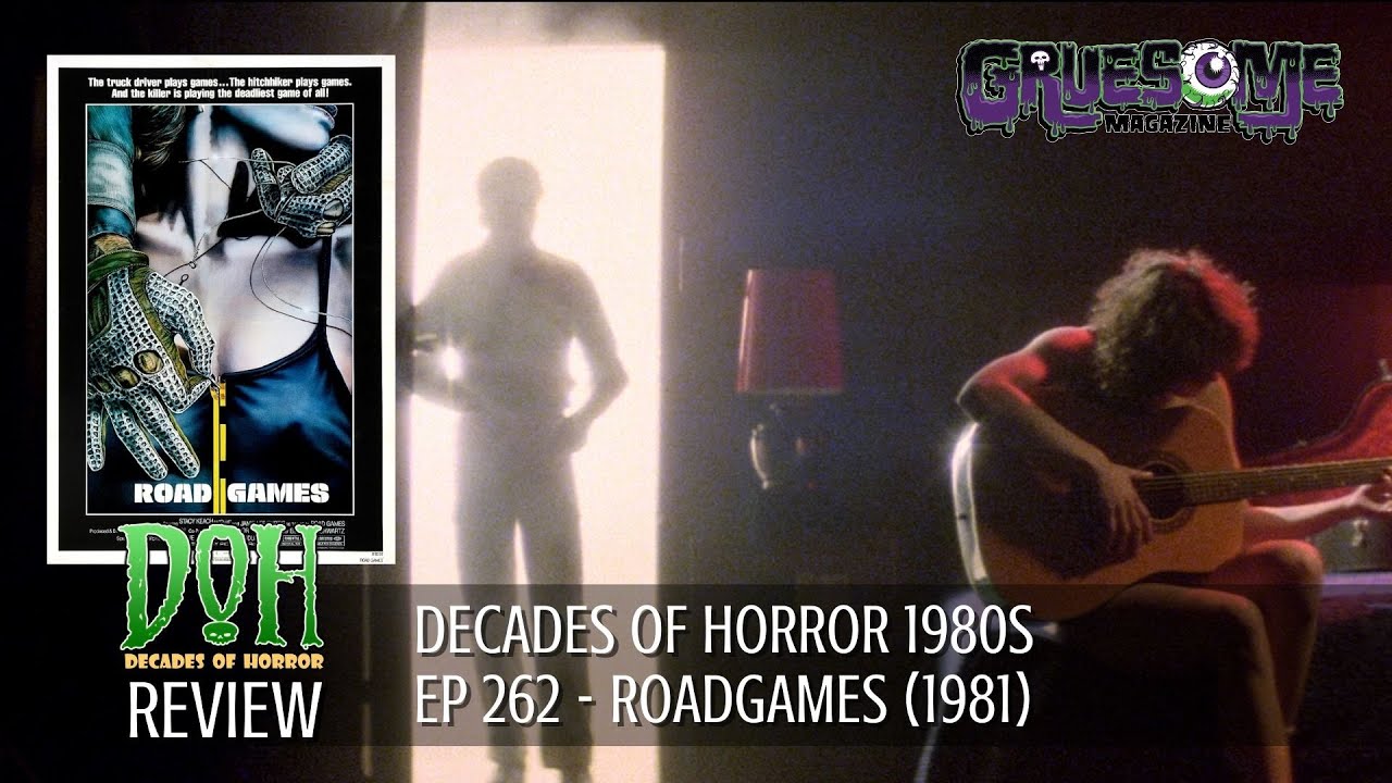 Review ROADGAMES (1981) - Episode 262 - Decades of Horror 1980s