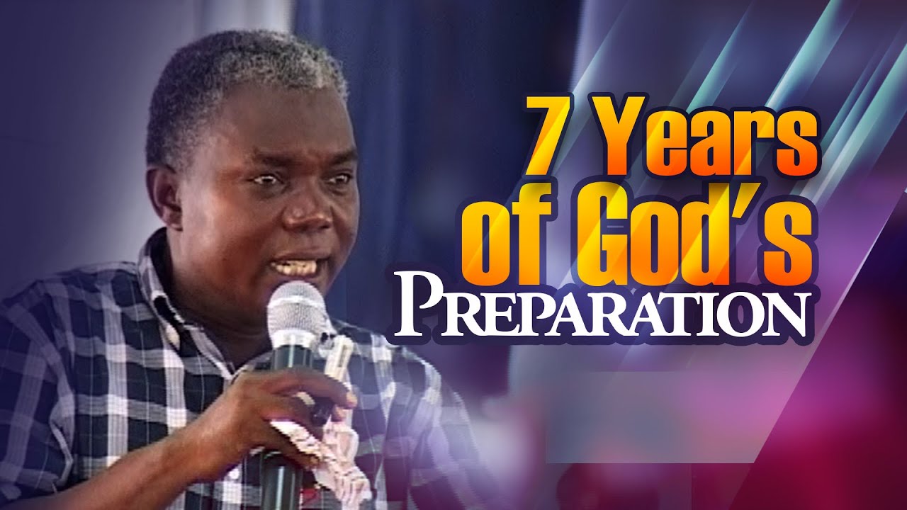 7 Years of God's Preparation(in clear Pictures) -- Prophet Francis Kwateng