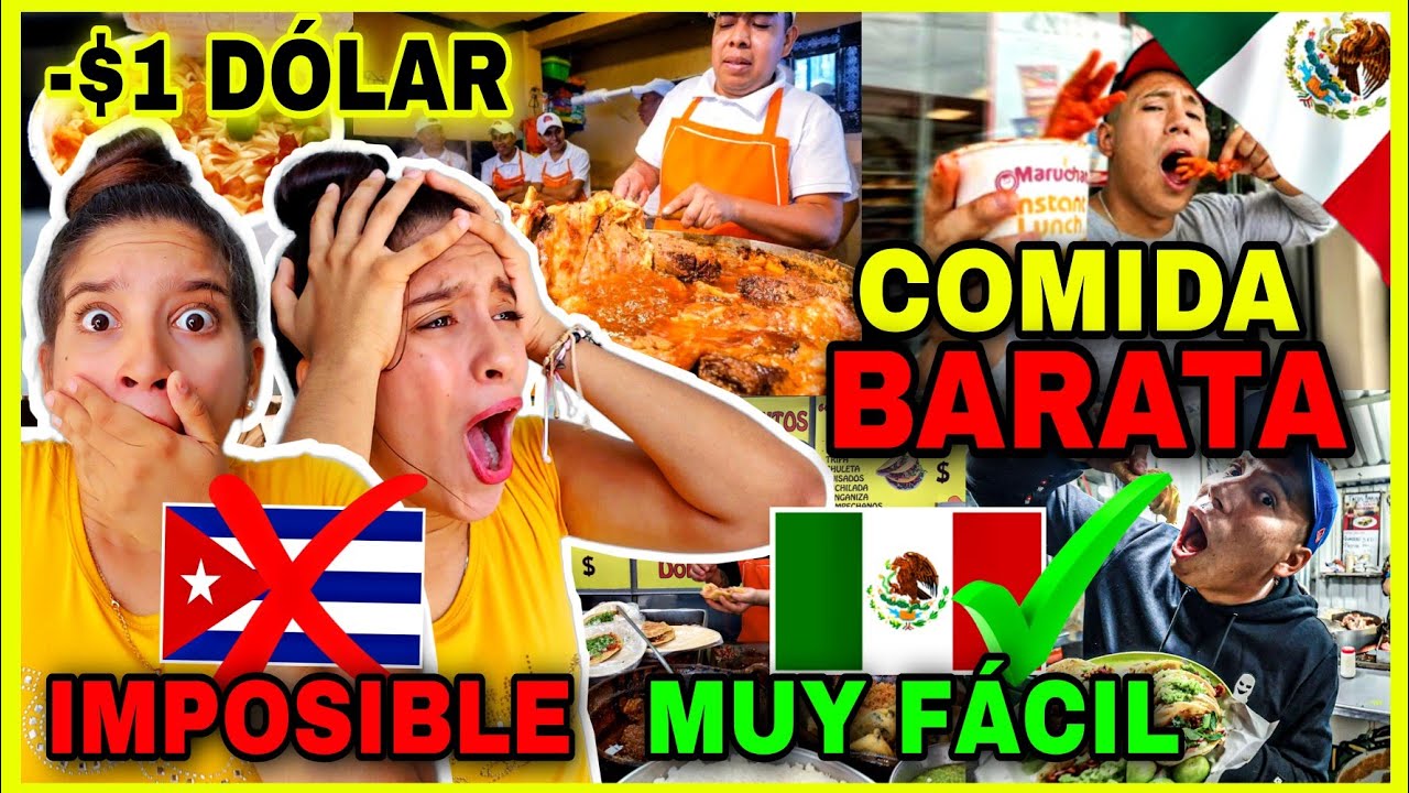 COMIDAS DELICIOSAS🤤 ULTRA BARATAS MEXICO🇲🇽 2023 reaction &iexcl;Con RAZ&Oacute;N los CUBANOS NO REGRESAN a CUBA😱!
