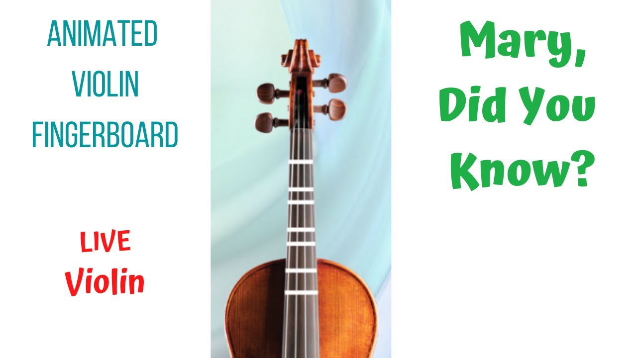 MARY, DID YOU KNOW? ✨ Live Violin Tutorial | Animated Violin FINGERBOARD | Arranged for Violin