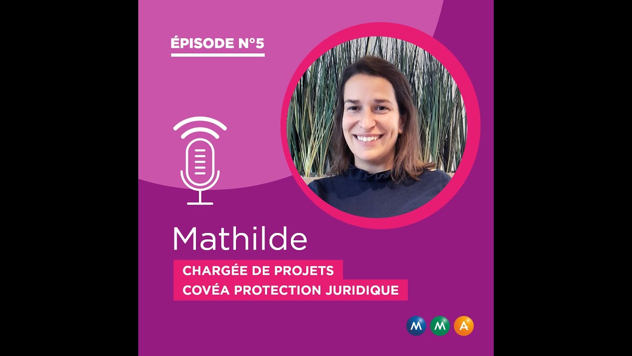 Episode n°5 – Zoom sur la Protection juridique