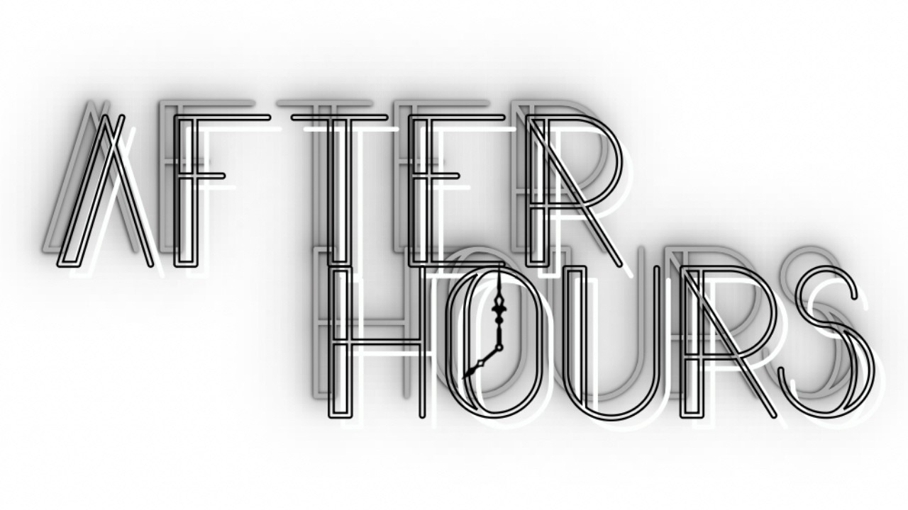 After Hours - February Edition