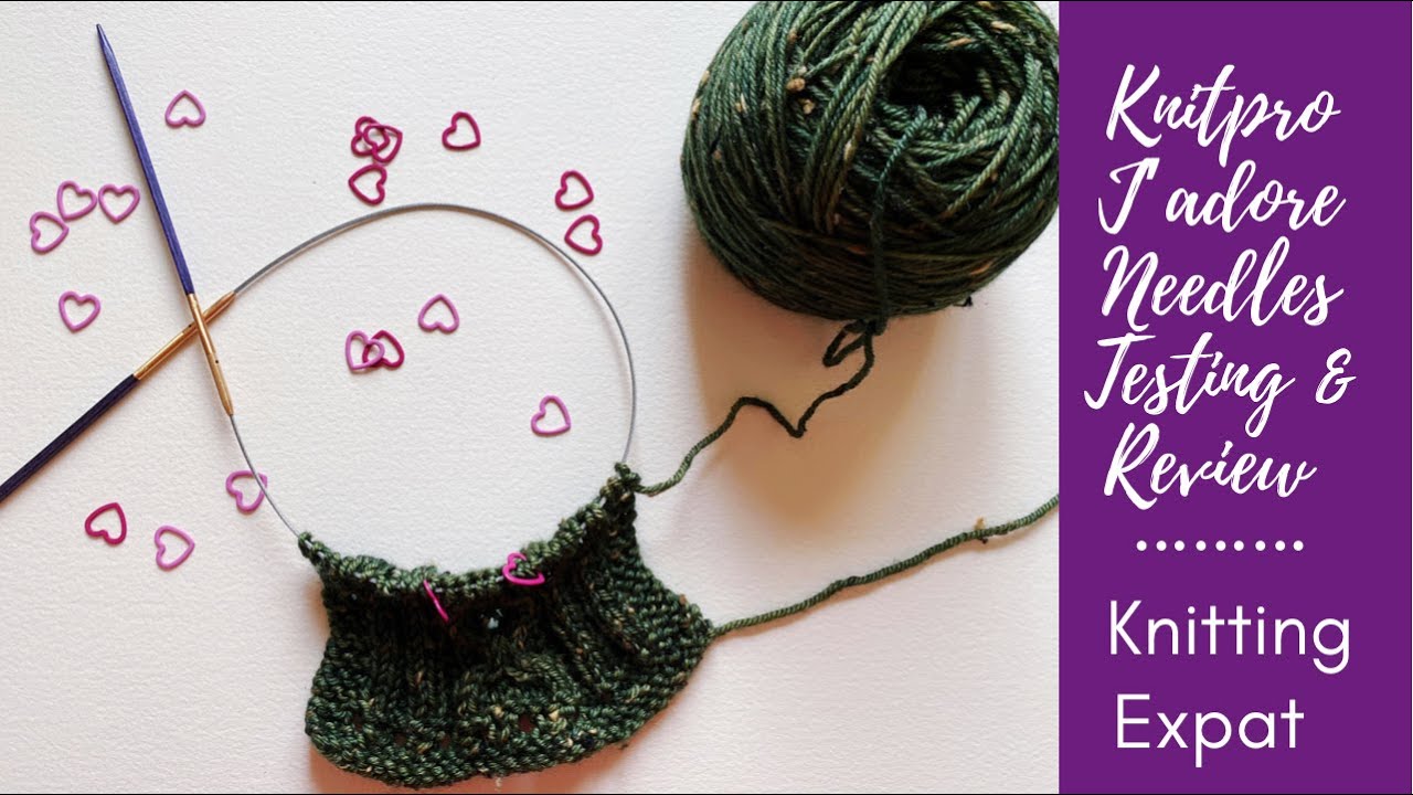 Обзоры Knitting Expat - Тестирование сменных спиц KnitPro J'Adore и мысли!
