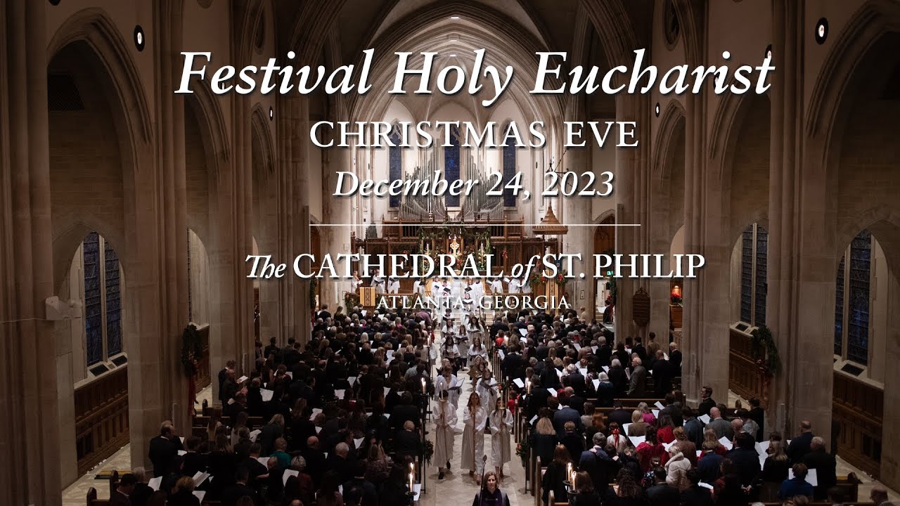 Festival Holy Eucharist (December 24, 2023)