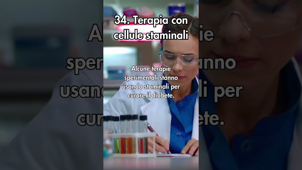 34. Cellule staminali e terapie