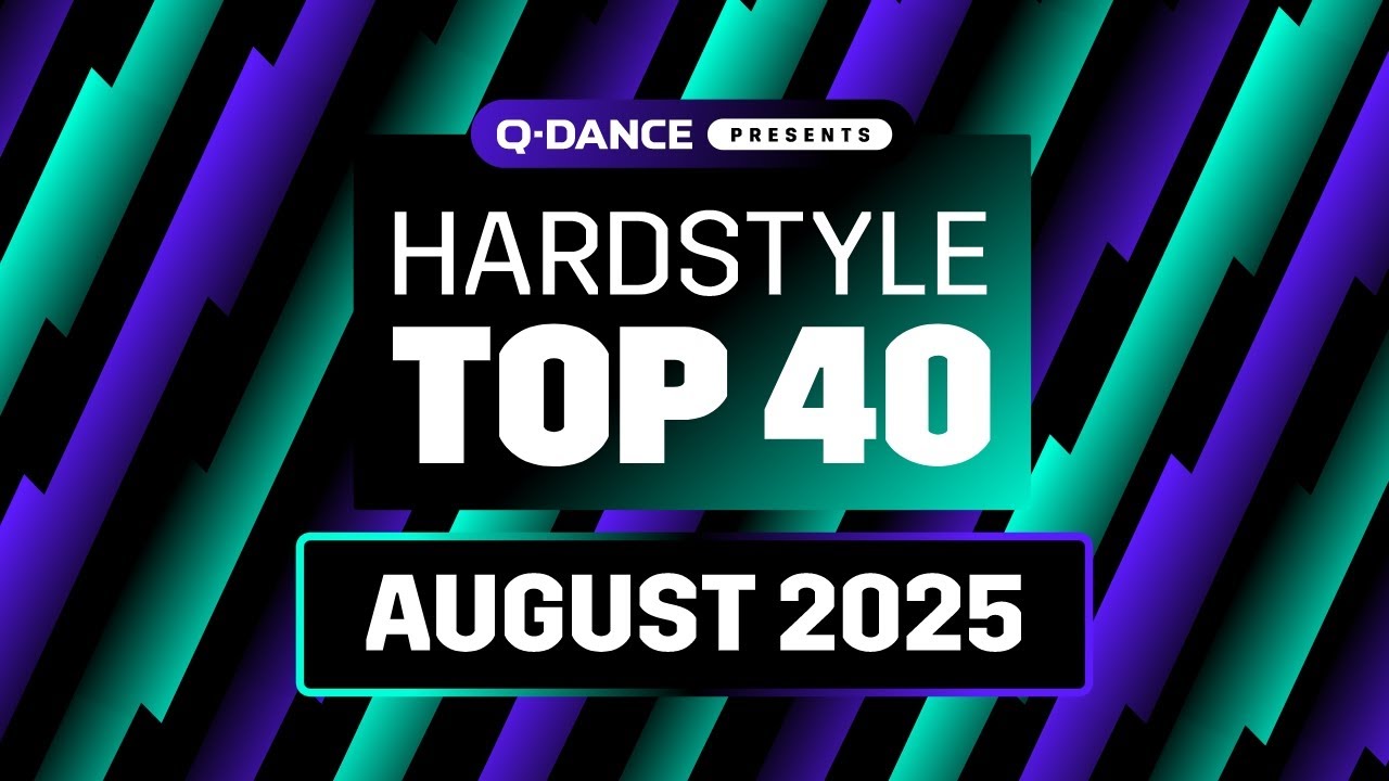 Hardstyle Top 40 | August 2025