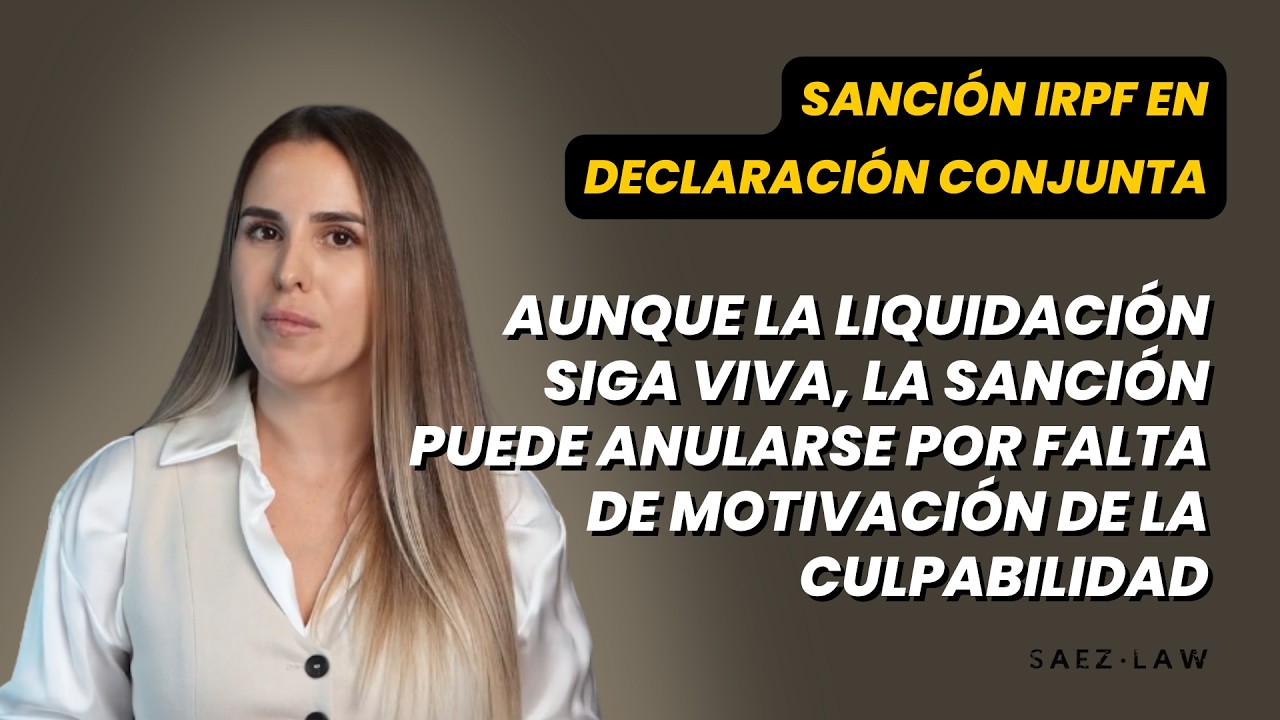 Sanción IRPF en declaración conjunta: la sanción puede anularse por falta de motivación
