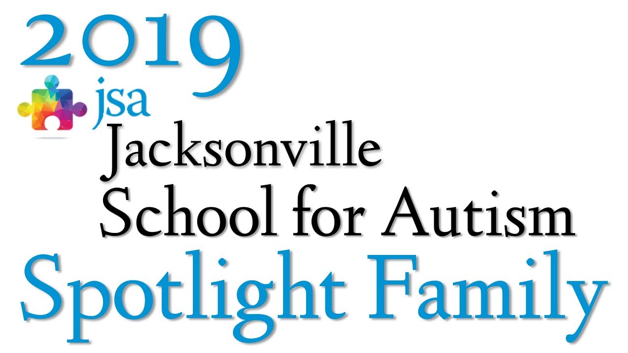 Our Autism Story - 2019 JSA Spotlight Family