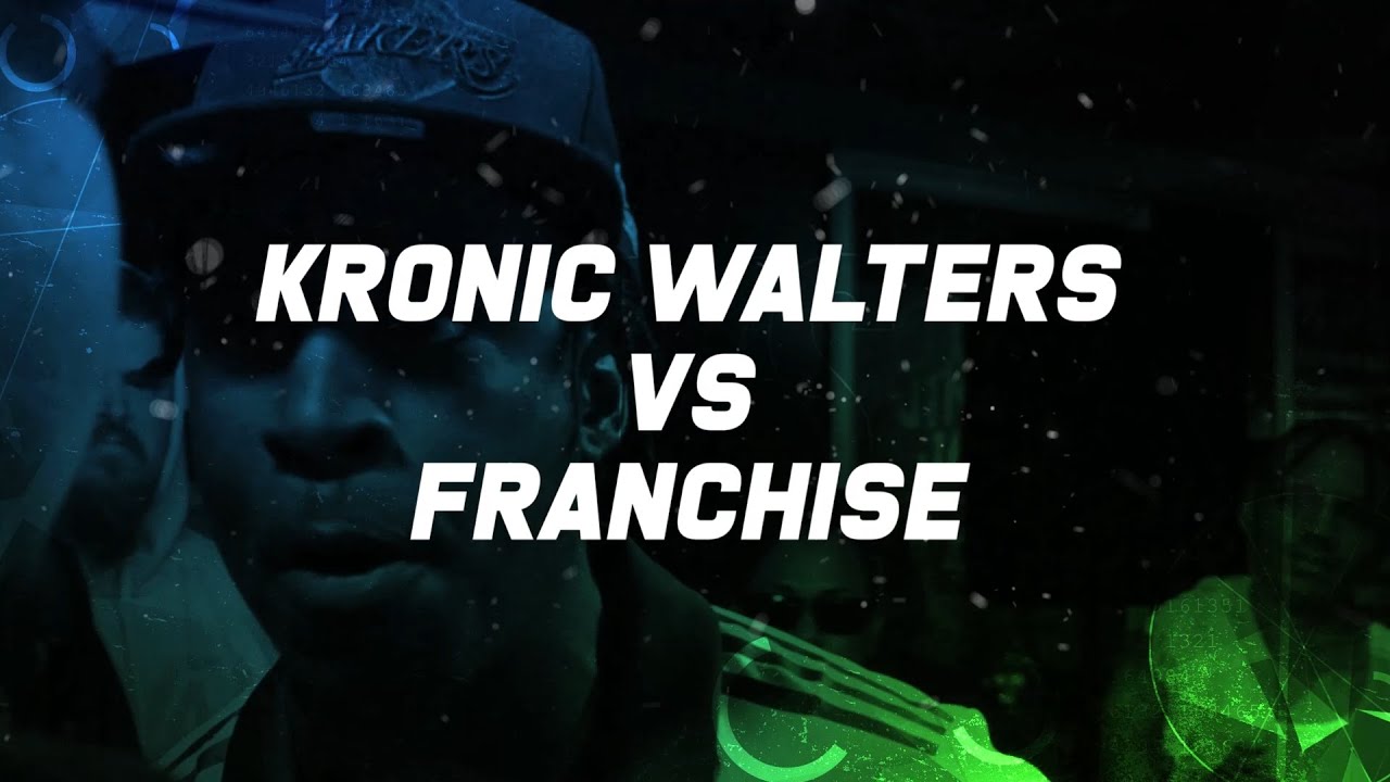 BC vs The World - Kronic Walters vs Franchise
