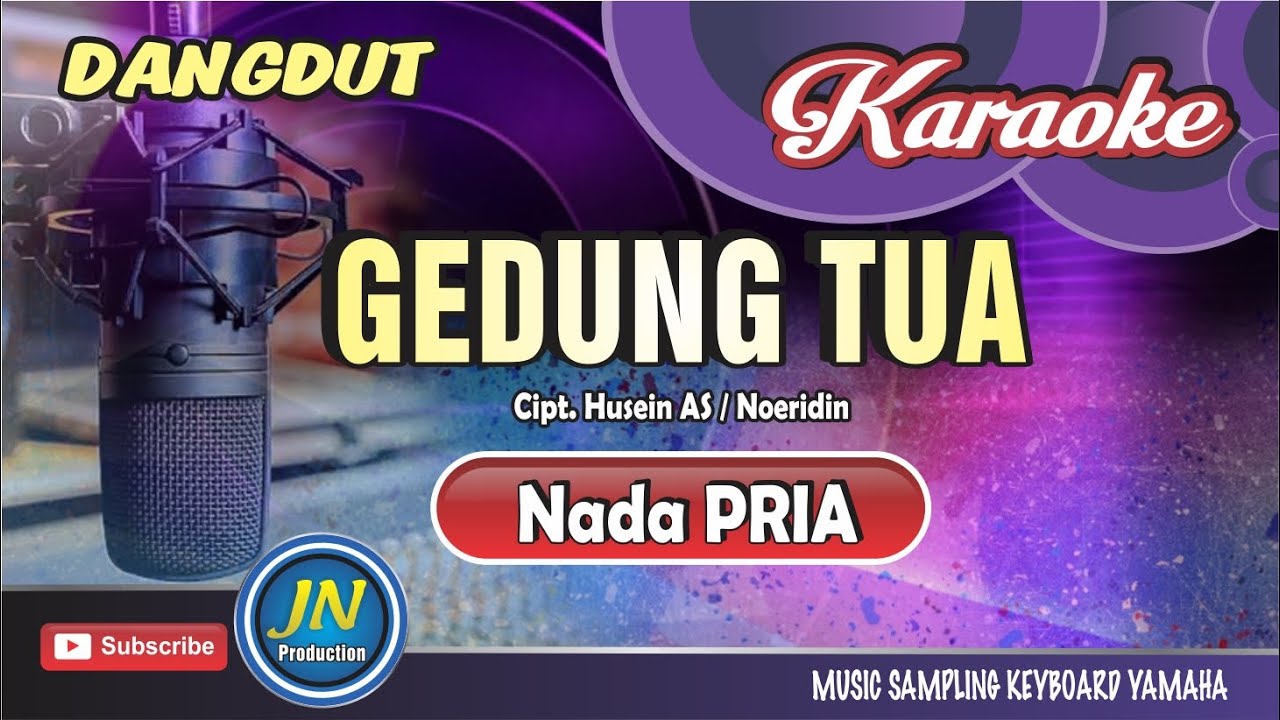 Gedung Tua_Karaoke Dangdut Keyboard_Nada Pria
