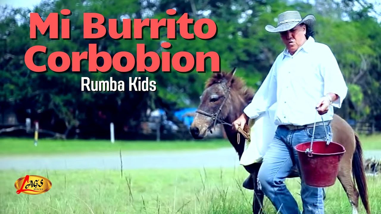 Rumba Kids - Mi Burrito Corcobion (Video Oficial) / Musica Tropical
