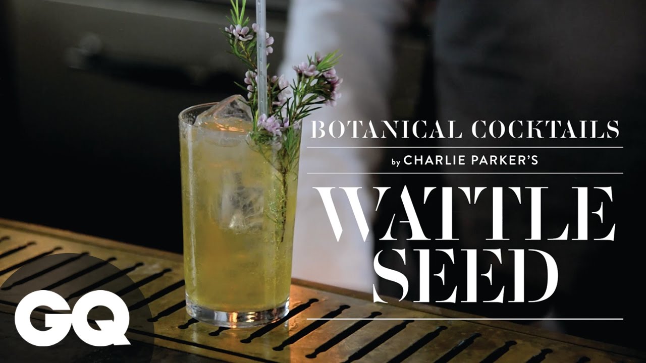 Cocktail Masterclass: Wattle Seed | Botanical | GQ | Charlie Parker's
