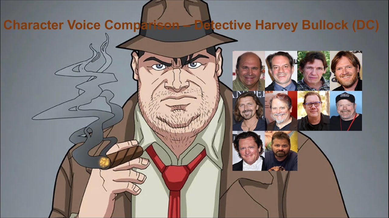 CHARACTER VOICE COMPARISON - DETECTIVE HARVEY BULLOCK (DC)