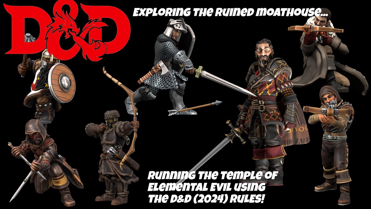 S1E6.2-D&D v GURPS, Temple of Elemental Evil, The Ruined Moathouse using D&D 5E (2024) Rules, Part 2