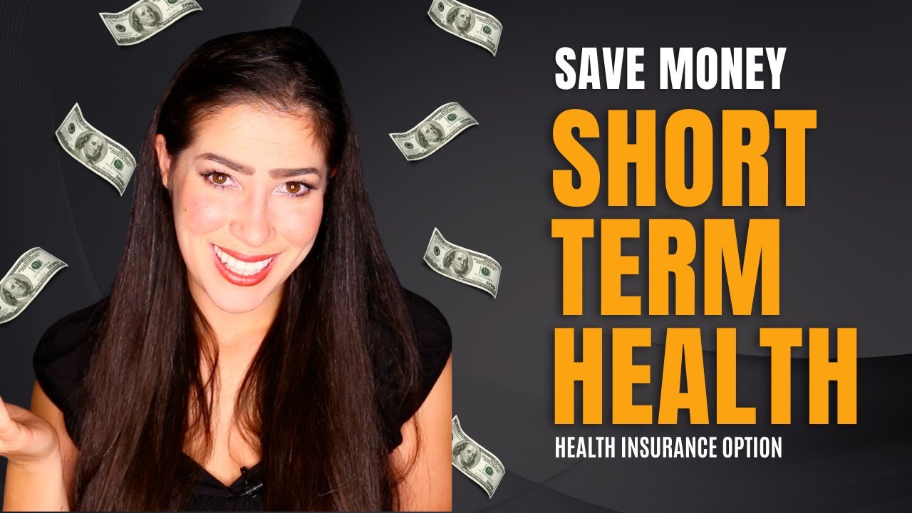 Short Term Health Insurance Plans - What You Need To Know